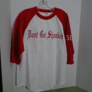 Dont Get Shanked Red and White Jersey Style Tee with 3/4 Length Sleeves, Size XL